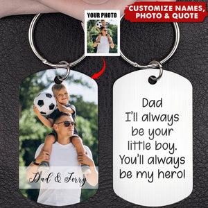 I'll Always Be Your Little Girl Hero - Personalized Photo Stainless Steel Keychain