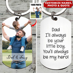 I'll Always Be Your Little Girl Hero - Personalized Photo Stainless Steel Keychain