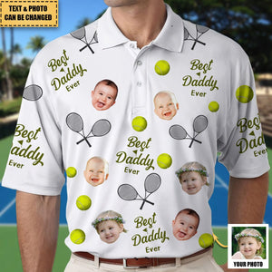 Best Daddy Ever - Personalized Photo Tennis Polo Shirt