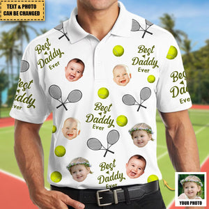 Best Daddy Ever - Personalized Photo Tennis Polo Shirt